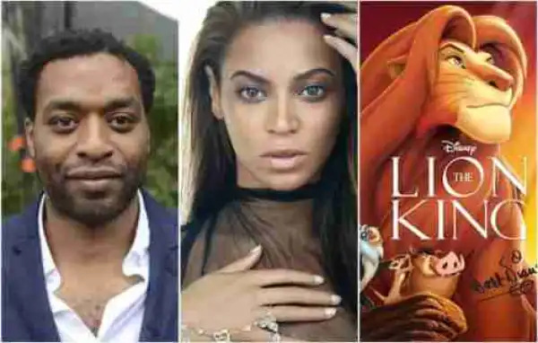 British-Nigerian Actor, Chiwetel Ejiofor & Beyonce Star In Remake Of‘The Lion King